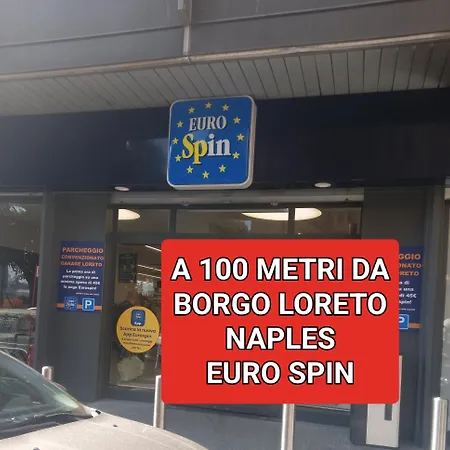 Borgo Loreto * Nápoles